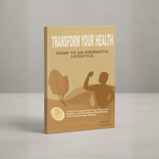 Transform Your Health (Ebook) | Keys to Improving Your Physical, Mental, and Emotional Well-being with Sustainable Habits