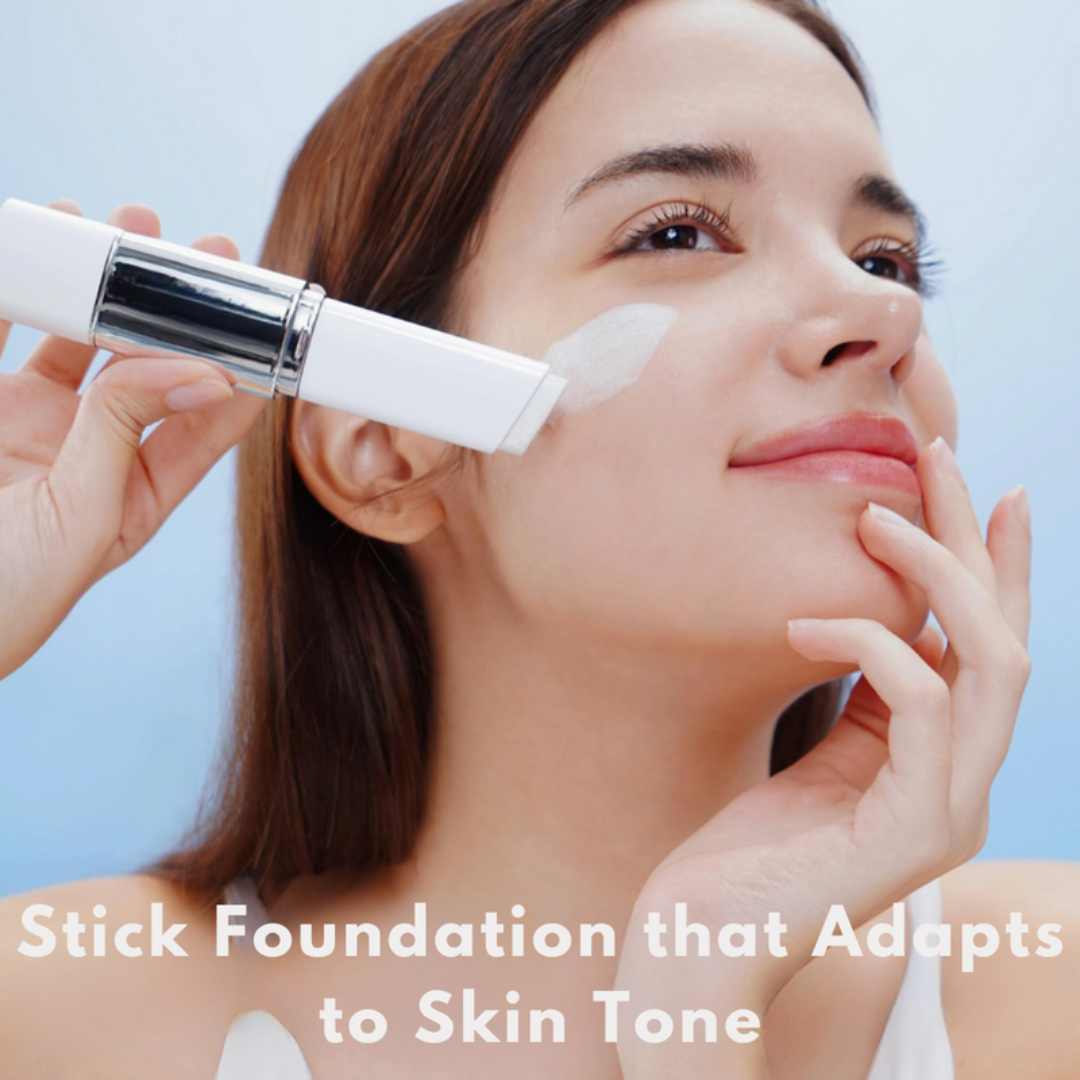 Stick Foundation that Adapts to Skin Tone